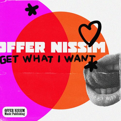 Offer Nissim - Get What I Want [ONS1106]
